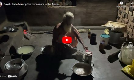 Short Video of Dayalu Baba Making Tea for Visitors